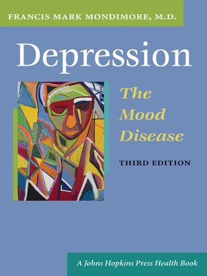 cover image of Depression, the Mood Disease